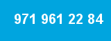971 961 22 84
